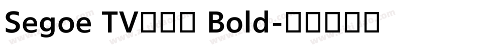 Segoe TV兰亭黑 Bold字体转换